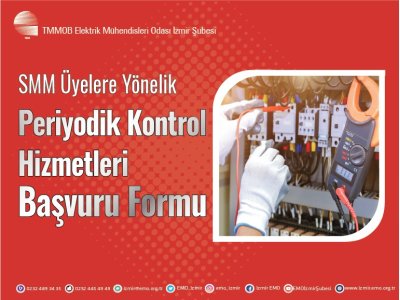 SMM ÜYELERE YÖNELİK PERİYODİK KONTROL HİZMETLERİ BAŞVURU FORMU