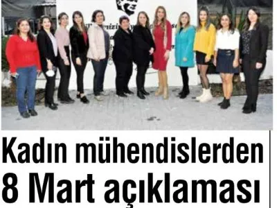 KADIN MÜHENDİSLERDEN 8 MART AÇIKLAMASI (İLERİ-08.03.2022)