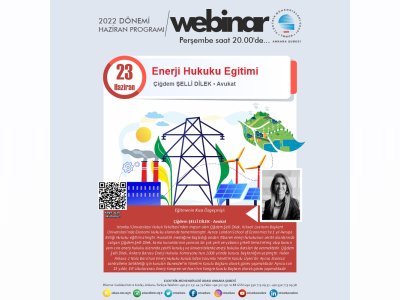 ENERJİ HUKUKU EGİTİMİ BAŞLIKLI WEBİNAR GERÇEKLEŞECEK