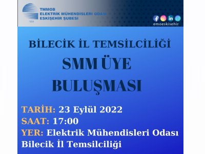BİLECİK SMM ÜYE BULUŞMASI