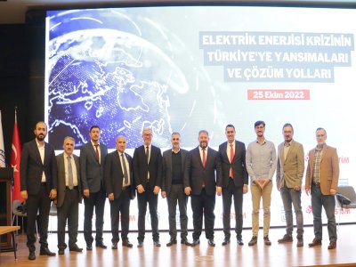 ELEKTRİK ENERJİSİ KRİZİNİN TÜRKİYE`YE YANSIMALARI VE ÇÖZÜM YOLLARI PANELİNE KATILDIK