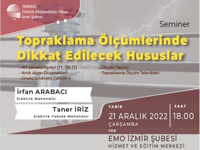 SEMİNER: <B>TOPRAKLAMA ÖLÇÜMLERİNDE </B>DİKKAT EDİLECEK HUSUSLAR