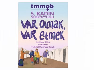 TMMOB 5. KADIN SEMPOZYUMU BAŞLIYOR