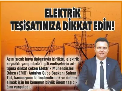 ELEKTRİK TESİSATINIZA DİKKAT EDİN! (AKDENİZ GERÇEK-21.07.2023)
