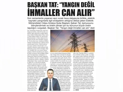 BAŞKAN TAT: `YANGIN DEĞİL İHMALLER CAN ALIR`(ANTALYA GÜNDEM-21.07.2023)