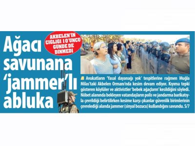 AĞACI SAVUNANA JAMMERLI ABLUKA (KARAR)