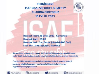 ISAF 2023 SECURITY & SAFETY FUARINA GİDİYORUZ