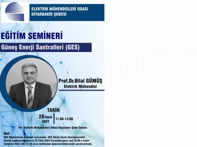 GÜNEŞ ENERJİ SANTRALLERİ KONULU BİLGİLENDİRME SEMİNERİ VE GES TEKNİK GEZİSİ YAPILACAKTIR.