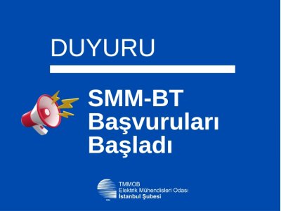 SMM-BT BAŞVURULARI BAŞLADI