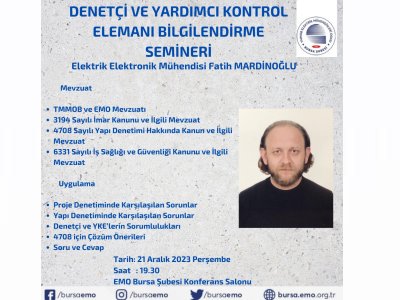 DENETÇİ VE YARDIMCI KONTROL ELEMANI BİLGİLENDİRME TEKNİK SEMİNERİ