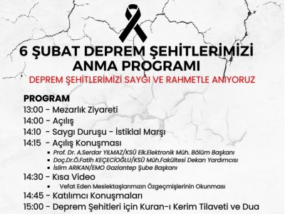 6 ŞUBAT DEPREM ŞEHİTLERİMİZİ ANMA PROGRAMI