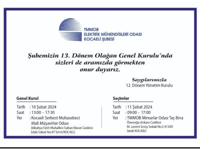 ŞUBEMİZİN 13. DÖNEM OLAĞAN GENEL KURULUNDA BULUŞUYORUZ!