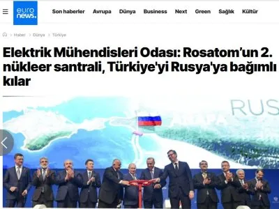 ELEKTRİK MÜHENDİSLERİ ODASI: ROSATOMUN 2. NÜKLEER SANTRALİ, TÜRKİYE`Yİ RUSYA`YA BAĞIMLI KILAR (TR.EURONEWS.COM)