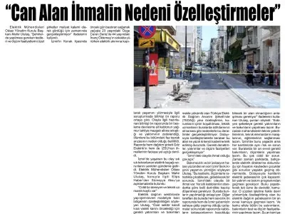 CAN ALAN İHMALİN NEDENİ ÖZELLEŞTİRMELER (DERELİNİN SESİ)