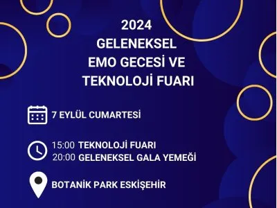 GELENEKSEL EMO GECESİ VE TEKNOLOJİ FUARI 2024