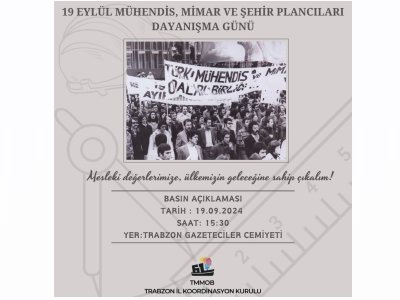 MÜHENDİS, MİMAR VE ŞEHİR PLANCILARI DAYANIŞMA GÜNÜ