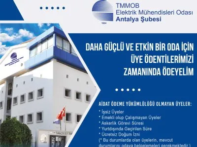 DAHA GÜÇLÜ VE ETKİN BİR ODA İÇİN ÜYE ÖDENTİLERİMİZİ ZAMANINDA ÖDEYELİM!