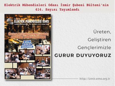 SAYI 414: ÜRETEN, GELİŞTİREN GENÇLERİMİZLE <B>GURUR</B> DUYUYORUZ