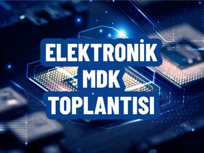 EMO ANKARA ŞUBESİ ELEKTRONİK MDK TOPLANTISI GERÇEKLEŞECEK