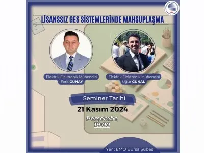 `LİSANSSIZ GÜNEŞ ENERJİ SİSTEMLERİNDE MAHSUPLAŞMA` TEKNİK SEMİNERİ