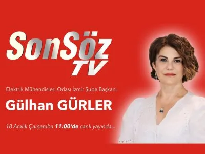 GÜLHAN GÜRLER, EGEDE SONSÖZ TV CANLI YAYINA KATILDI