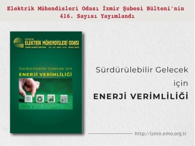 SAYI <B>416</B>: SÜRDÜRÜLEBİLİR GELECEK İÇİN ENERJİ <B>VERİMLİLİĞİ</B>
