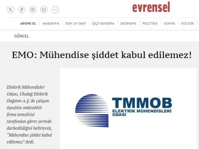 EMO: MÜHENDİSE ŞİDDET KABUL EDİLEMEZ! (EVRENSEL.NET, 07.02.2025)