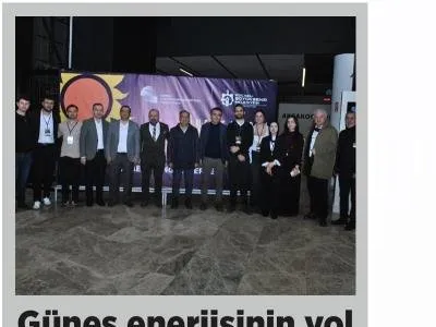 YENİ HABER: ``GÜNEŞ ENERJİSİNİN YOL HARİTASI KONUŞULDU``