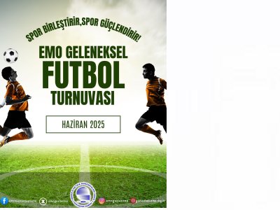 EMO GAZİANTEP ŞUBESİ   GELENEKSEL FUTBOL TURNUVASI