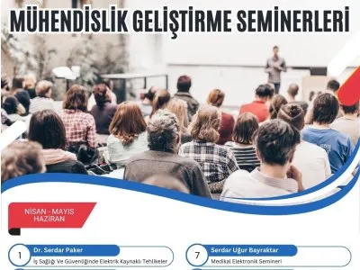 MÜHENDİSLİK GELİŞTİRME SEMİNERLERİ