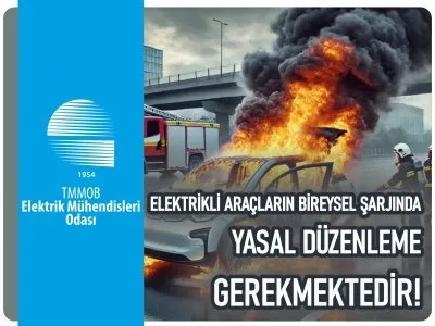 ELEKTRİKLİ ARAÇLARIN BİREYSEL ŞARJINDA YASAL DÜZENLEME GEREKMEKTEDİR!