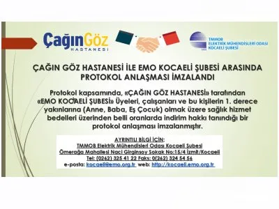 ÇAĞIN GÖZ HASTANESİ İLE EMO KOCAELİ ŞUBESİ ARASINDA PROTOKOL ANLAŞMASI İMZALANDI