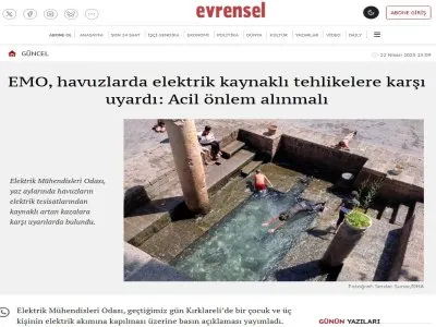 EMO, HAVUZLARDA ELEKTRİK KAYNAKLI TEHLİKELERE KARŞI UYARDI: ACİL ÖNLEM ALINMALI (EVRENSEL.NET, 22.04.2025)