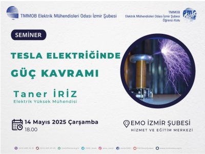 SEMİNER: TESLA ELEKTRİĞİNDE GÜÇ KAVRAMI