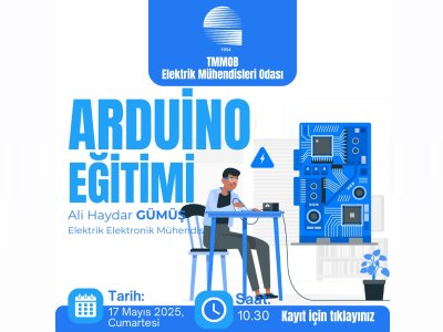 ARDUINO TEMEL EĞİTİMİ DÜZENLENİYOR