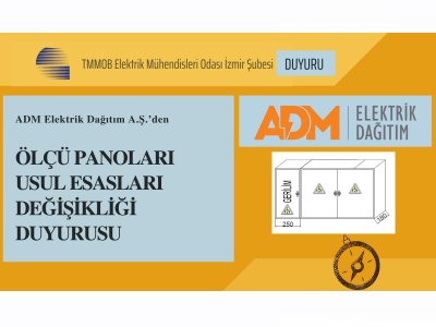 ADM ELEKTRİK`TEN PANOLARI USUL ESASLARI DUYURUSU