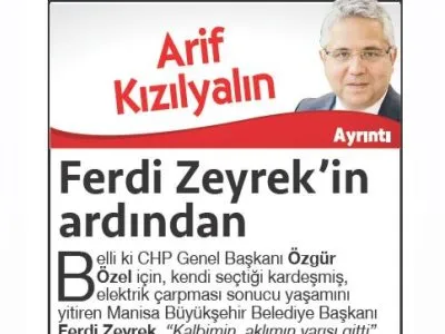 FERDİ ZEYREK`İN ARDINDAN - ARİF KIZILYALIN (CUMHURİYET GAZETESİ, 11.06.2025)
