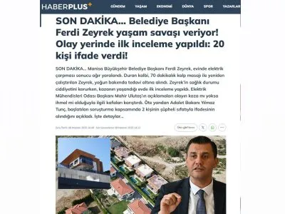 BELEDİYE BAŞKANI FERDİ ZEYREK YAŞAM SAVAŞI VERİYOR! OLAY YERİNDE İLK İNCELEME YAPILDI: 20 KİŞİ İFADE VERDİ! (SABAH.COM.TR, 08.06.2025)