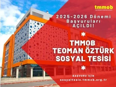 TMMOB TEOMAN OZTURK SOSYAL TESISI BASVURU VE KAYITLARI ACILDI!