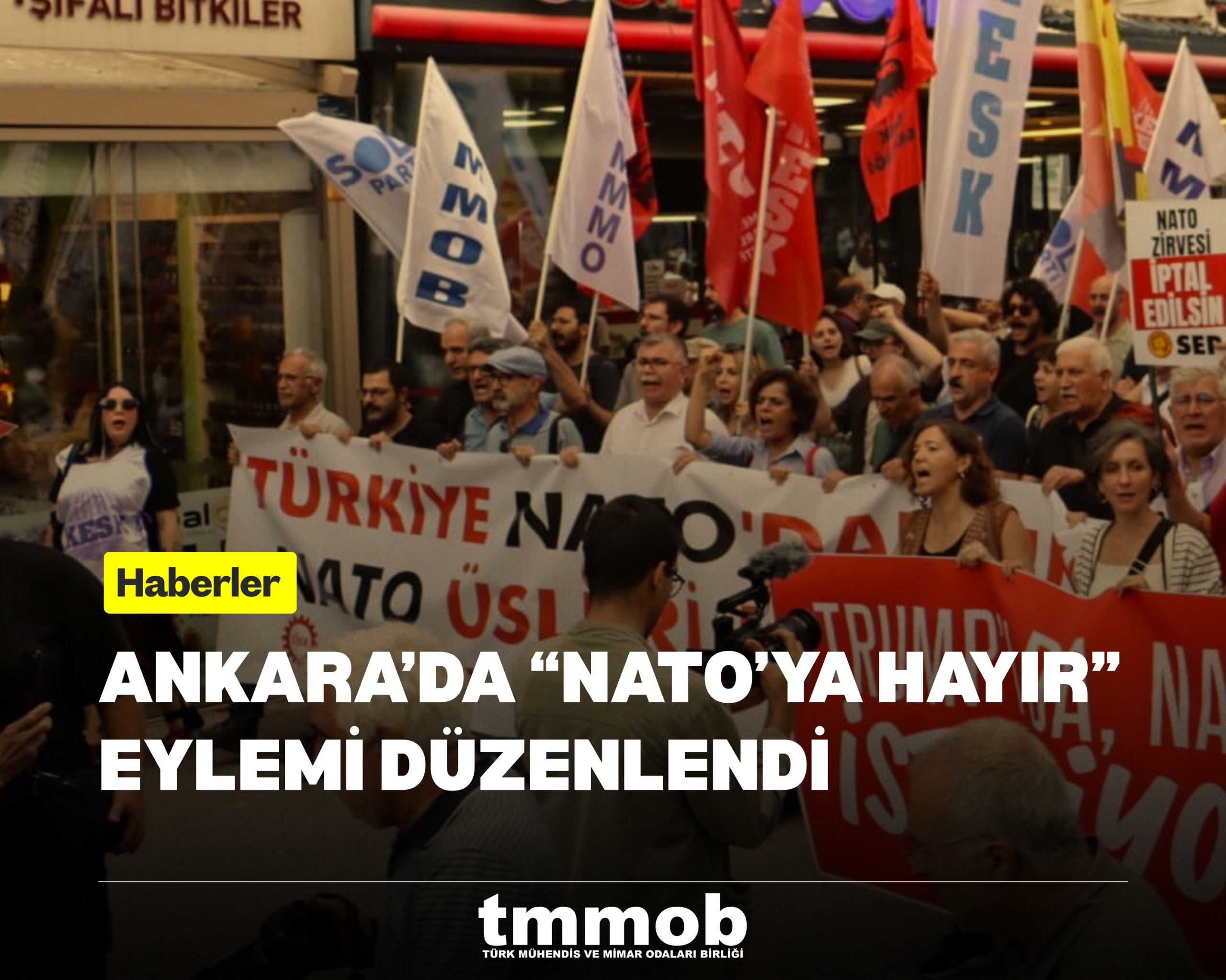 ANKARA’DA “NATO’YA HAYIR” EYLEMİ DÜZENLENDİ